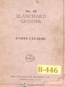Blanchard-Blanchard No. 18, Grinder, Parts List Manual Year (1946)-No. 18-01